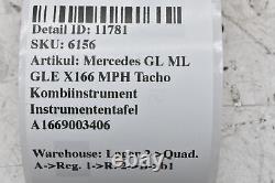 Mercedes GL ML GLE X166 MPH speedometer instrument panel A1669003406