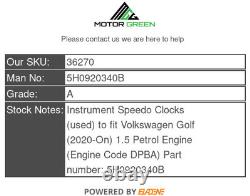 VW Golf 2020-On 1.5 Petrol DPBA Instrument Speedo Clocks 5H0920340B